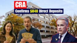 $840 Tax Relief Payment Announced — CRA Confirms Direct Deposits for Millions