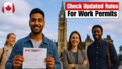 Canada Announces Major Open Work Permit Reforms — New Rules Now Active